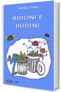 Bidoni e Budini