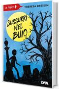 Sussurri nel buio (Le Fenici)