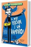 Il mio preside è un vampiro