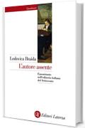 L'autore assente: L'anonimato nell'editoria italiana del Settecento