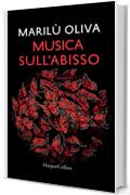 Musica sull'abisso (Le indagini di Micol Medici Vol. 2)