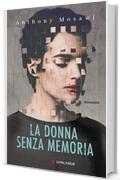 La donna senza memoria