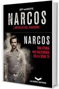 NARCOS: L'artiglio del giaguaro