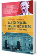 La leggendaria storia di Heisenberg e dei fisici di Farm Hall