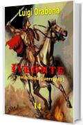 Iveonte: L'invincibile guerriero (Saga Iveonte Vol. 14)