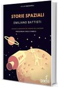 Storie spaziali: Successi e insuccessi dei pionieri dell'universo