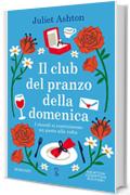 Il club del pranzo della domenica