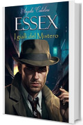 Essex : I gialli del Mistero