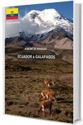 ECUADOR E GALAPAGOS: ALBUM DI VIAGGIO