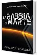 La Rabbia di Marte