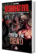 Resident Evil - Book 3 - City of the Dead