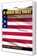 Il vento dell'Ovest: due racconti