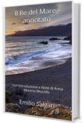 Il Re del Mare - annotato: con Introduzione e Note di Anna Morena Mozzillo