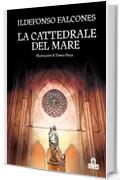 La cattedrale del mare. Graphic novel: Illustrazioni di Tomeu Pinya