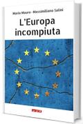 L’Europa incompiuta