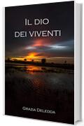 Il dio dei viventi