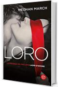 LORO: Ladri d'amore (Trilogia del peccato Vol. 3)