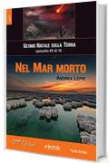 Nel Mar Morto - L'ultimo Natale sulla Terra ep. #3 di 10