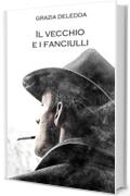 Il vecchio e i fanciulli