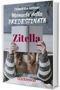 Manuale della predestinata zitella