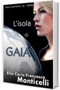 L'isola di Gaia (Aurora Vol. 2)