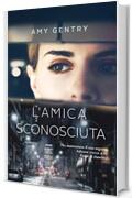 L'amica sconosciuta