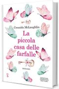 La piccola casa delle farfalle