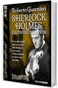 Sherlock Holmes e il Circolo dell'Arca (Il circolo dell'Arca II)