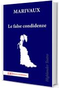 Le false confidenze