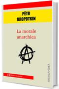 La morale Anarchica