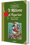 Il Milione di Paperino (Letteratura a fumetti Vol. 13)