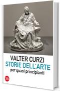 Storie dell'arte per quasi principianti