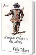 Arlecchino servitore di due padroni