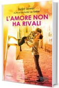 L'amore non ha rivali