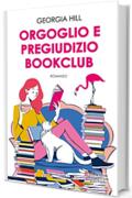 Orgoglio e pregiudizio bookclub