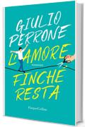 L'amore finchè resta