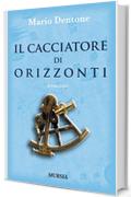 Il cacciatore di orizzonti