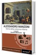 Storia della colonna infame. Con espansione online (annotato) (I Grandi Classici Multimediali Vol. 18)