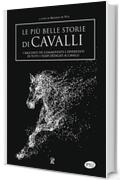 Le più belle storie di cavalli