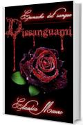 Dissanguami (Cronache del sangue Vol. 2)