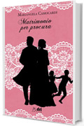 Matrimonio per Procura (HistoricalRomance DriEditore)