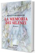 La memoria dei silenzi