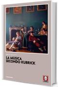 La musica secondo Kubrick