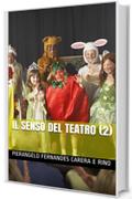 Il senso del teatro (2)