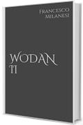 WODAN II (Francesco)