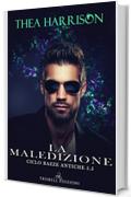 La maledizione (Razze antiche 5.5)