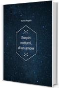 Sospiri notturni, di un amore