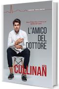 L'amico del dottore (Copper Point Medical Vol. 2)