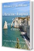 Arsène Lupin e il faraglione cavo