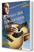 Il senso del canzoniere (4)